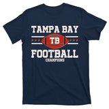 Tampa Bay TB Football Champions T-Shirt