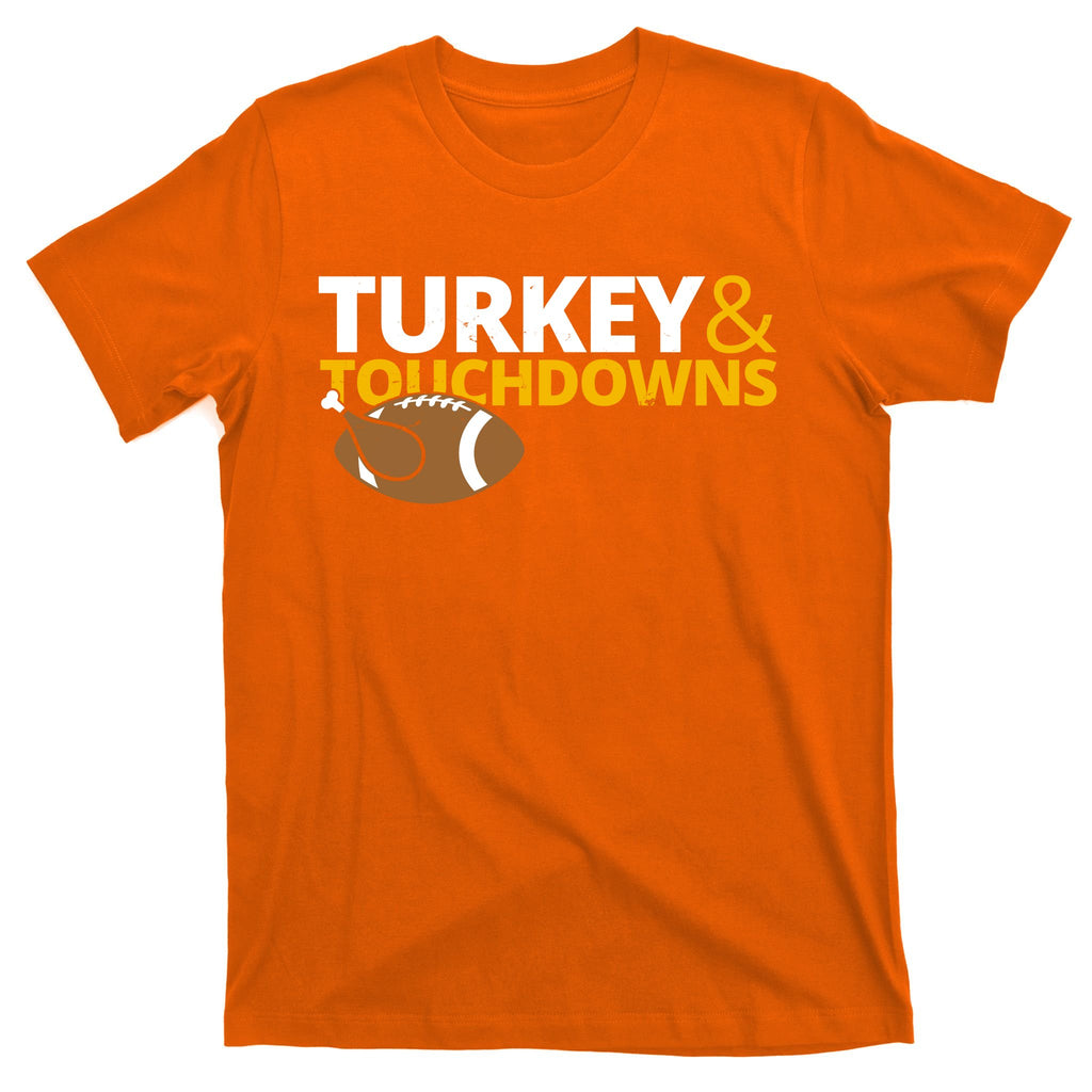 Turkey And Touchdowns Football Festive Thanksgiving T-Shirt