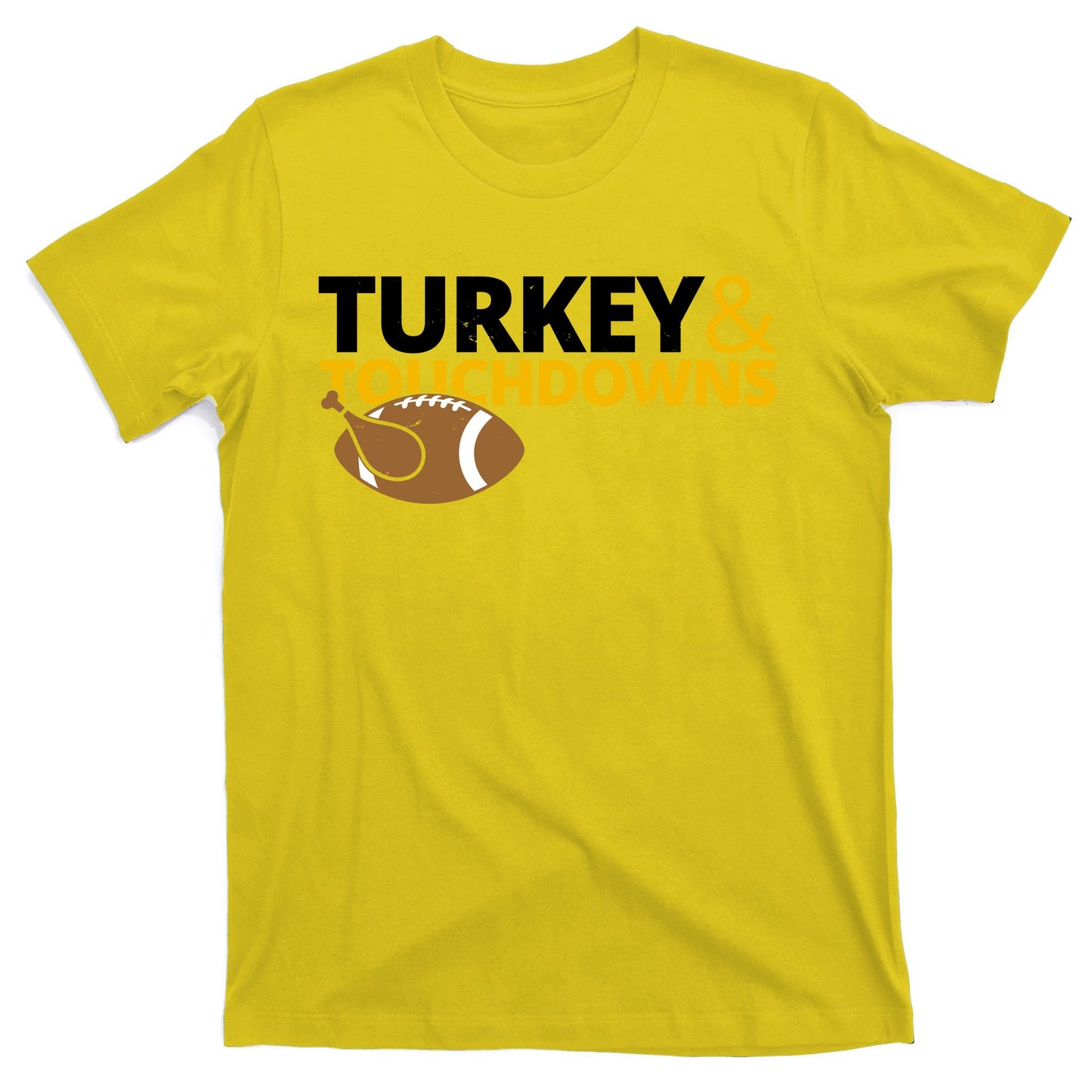 Turkey And Touchdowns Football Festive Thanksgiving T-Shirt