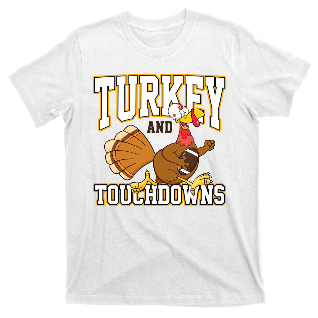 Turkey And Touchdowns Thanksgiving Football T-Shirt