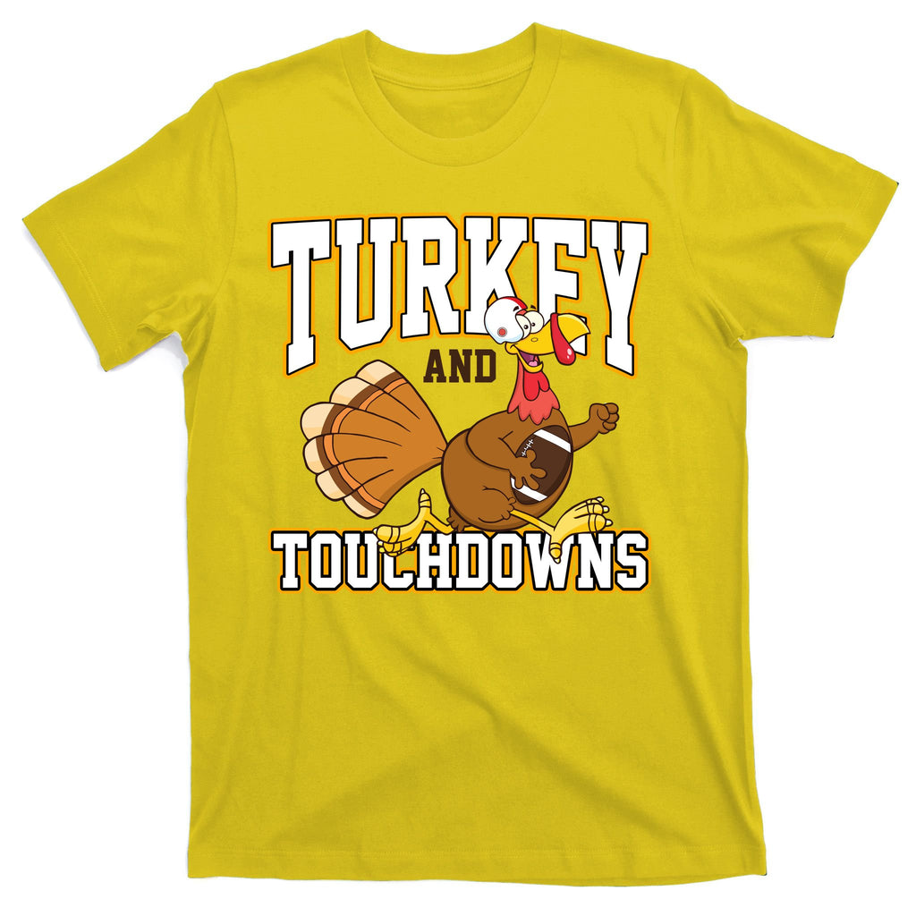 Turkey And Touchdowns Thanksgiving Football T-Shirt