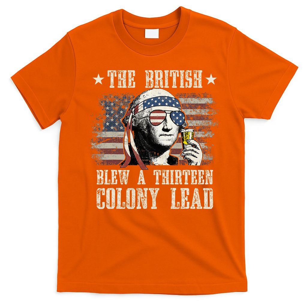 The British Blew A 13 Colony Lead 4th Of July Us Flag T-Shirt