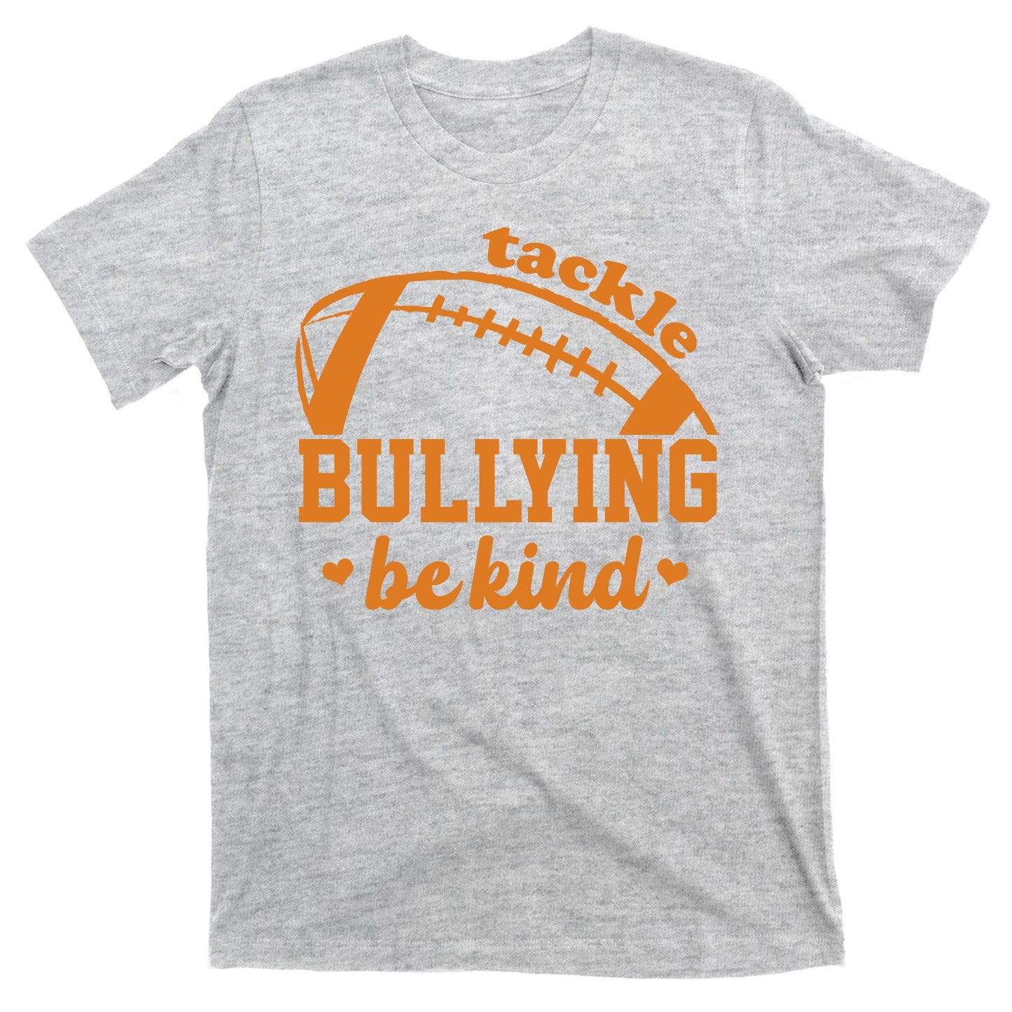 Tackle Bullying Be Kind Football Awareness T-Shirt