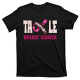 Tackle Breast Cancer Awareness Football T-Shirt