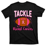 Tackle Breast Cancer Awareness Football T-Shirt