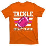 Tackle Breast Cancer Football Fan T-Shirt