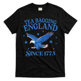 Tea Bagging England Since 1773 Patriotic Eagle T-Shirt