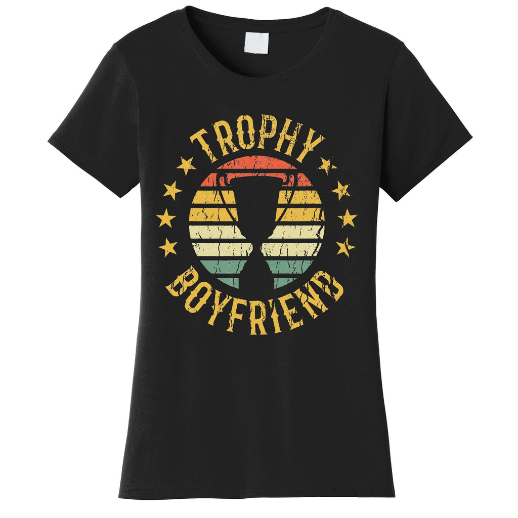 Trophy Boyfriend Retro Clothes Gift For Girlfriend Valentine Women's T-Shirt