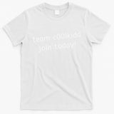 Team C00lkidd Join Today Funny Trending Quote T-Shirt