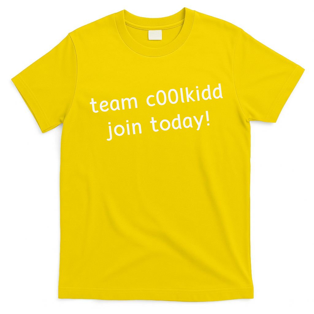 Team C00lkidd Join Today Funny Trending Quote T-Shirt