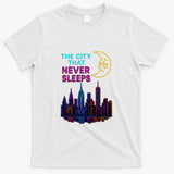 The City That Never Sleeps New York T-Shirt