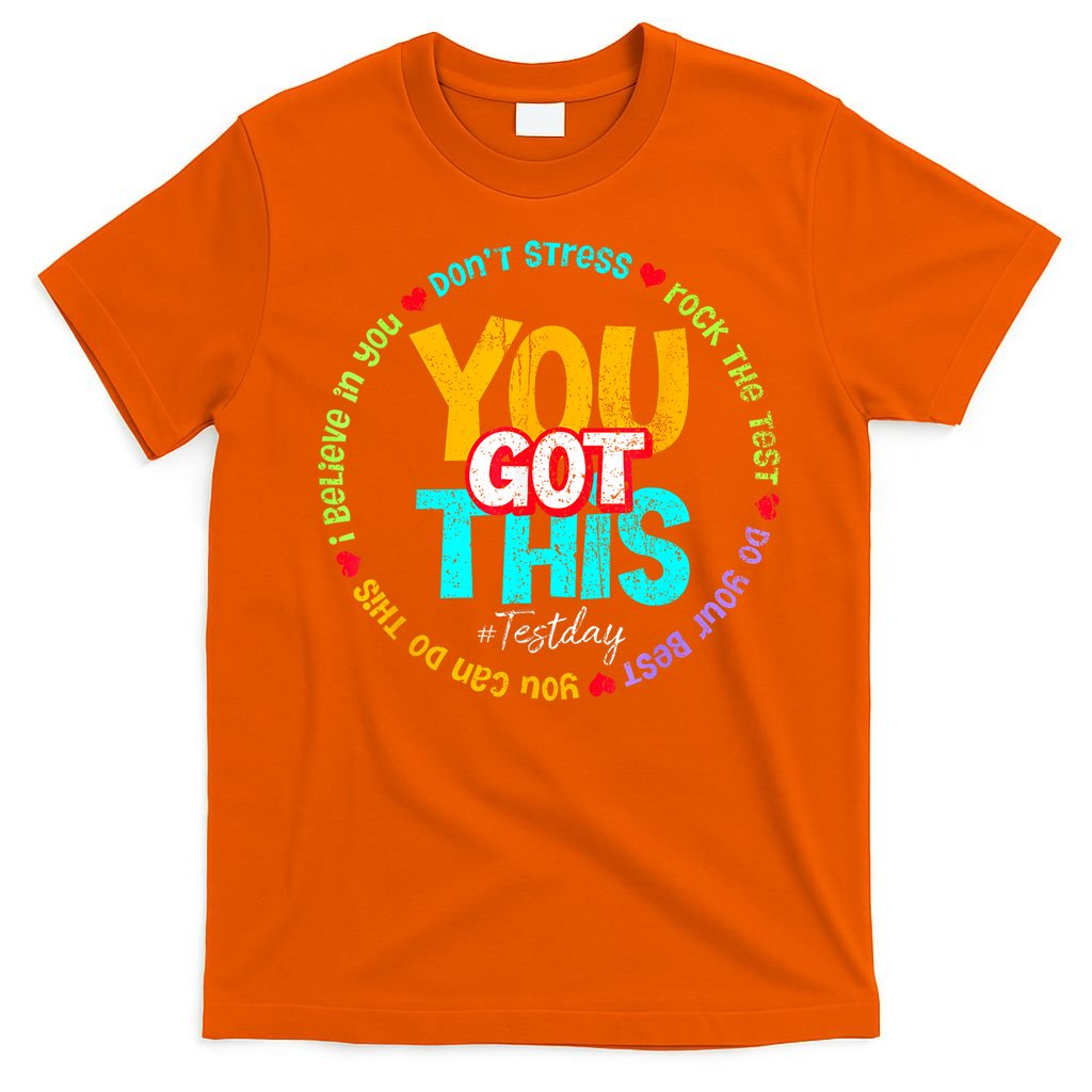Test Day Rock The Test Teacher Testing Day You Got This Family Girl T-Shirt