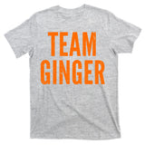 Team Ginger T-Shirt