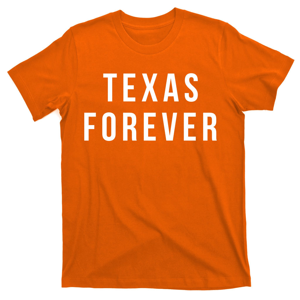 Texas Forever T-Shirt