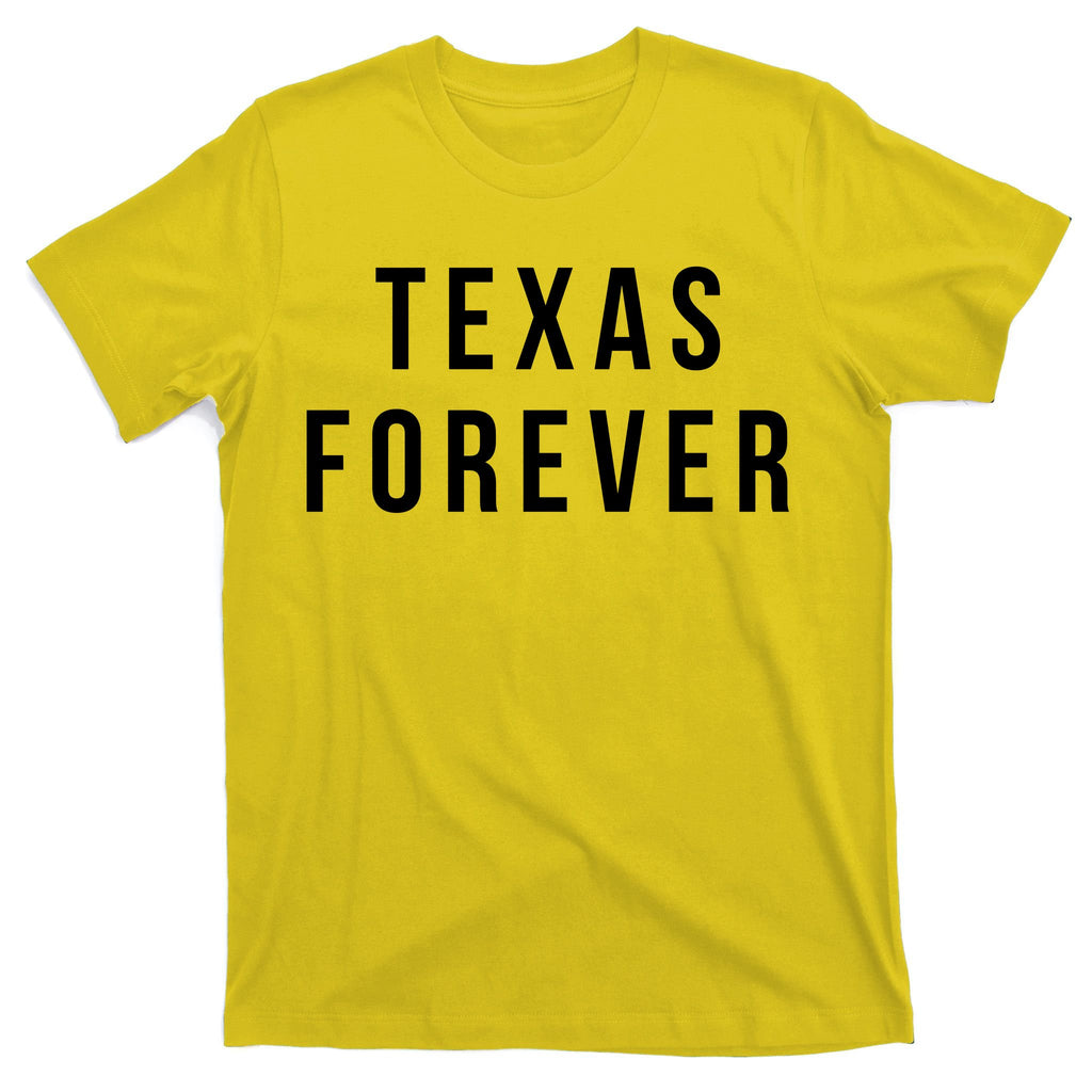 Texas Forever T-Shirt