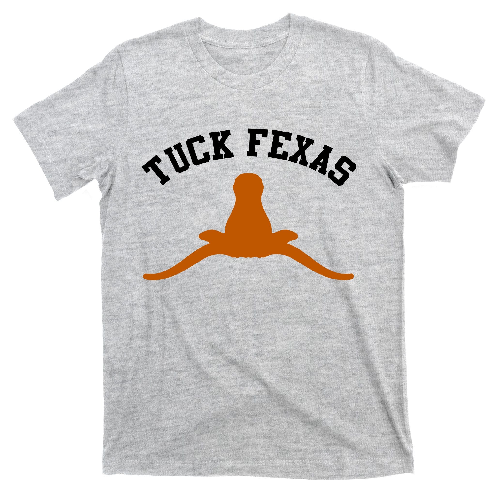 Tuck Fexas Horns Down Texas T-Shirt
