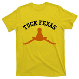 Tuck Fexas Horns Down Texas T-Shirt
