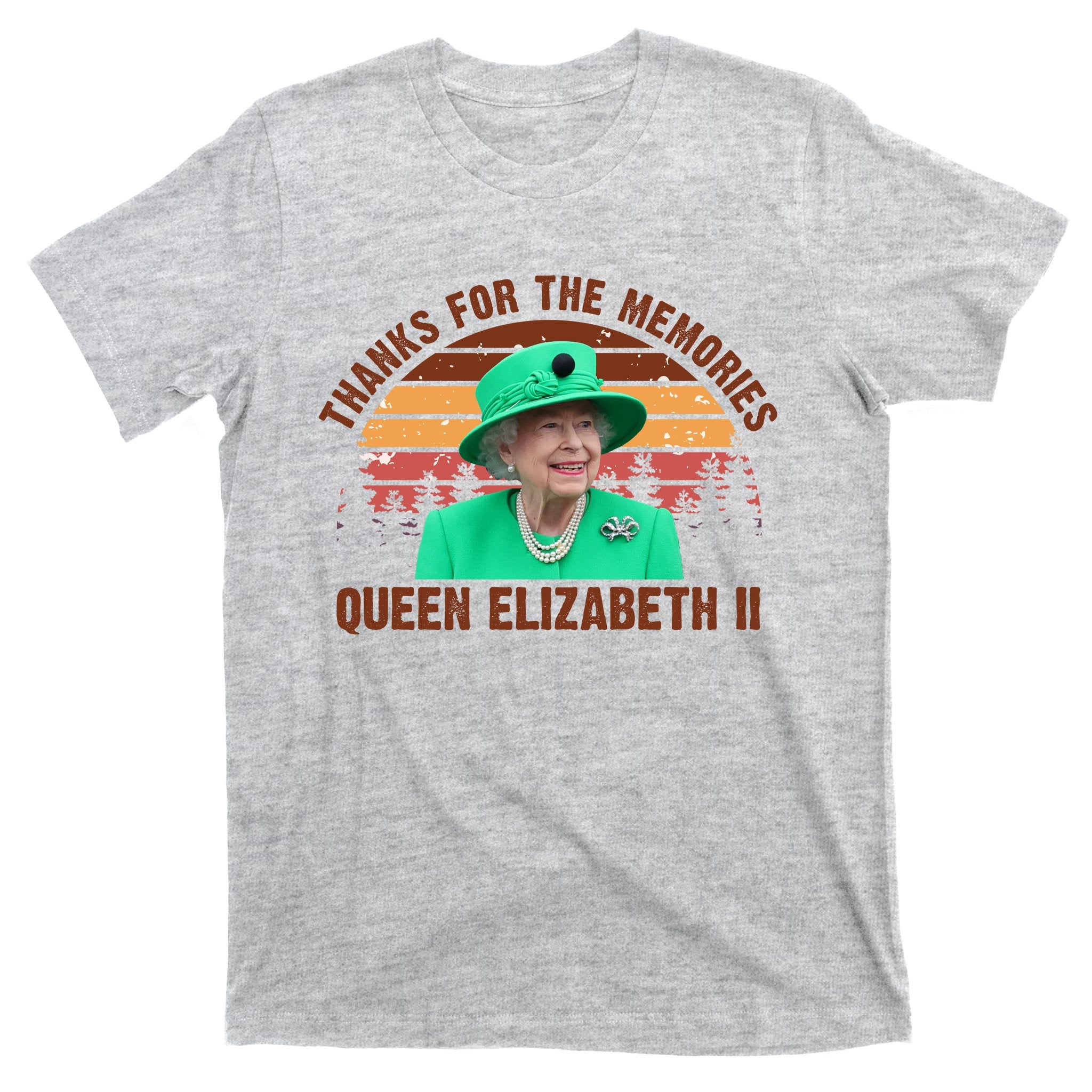 Thanks For The Memories Queen Elizabeth II T-Shirt