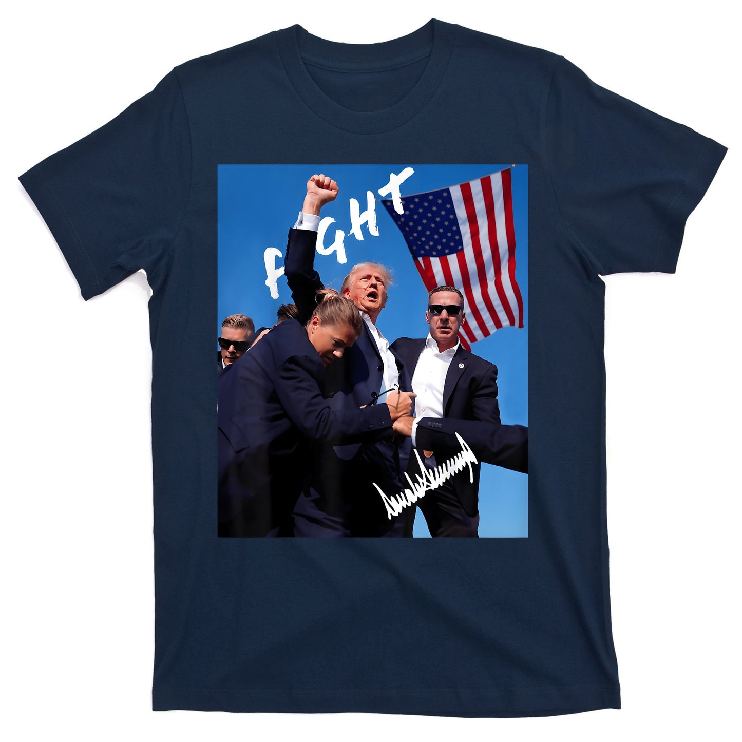 Trump Fight With Fist In Air Facsimile Signature T-Shirt
