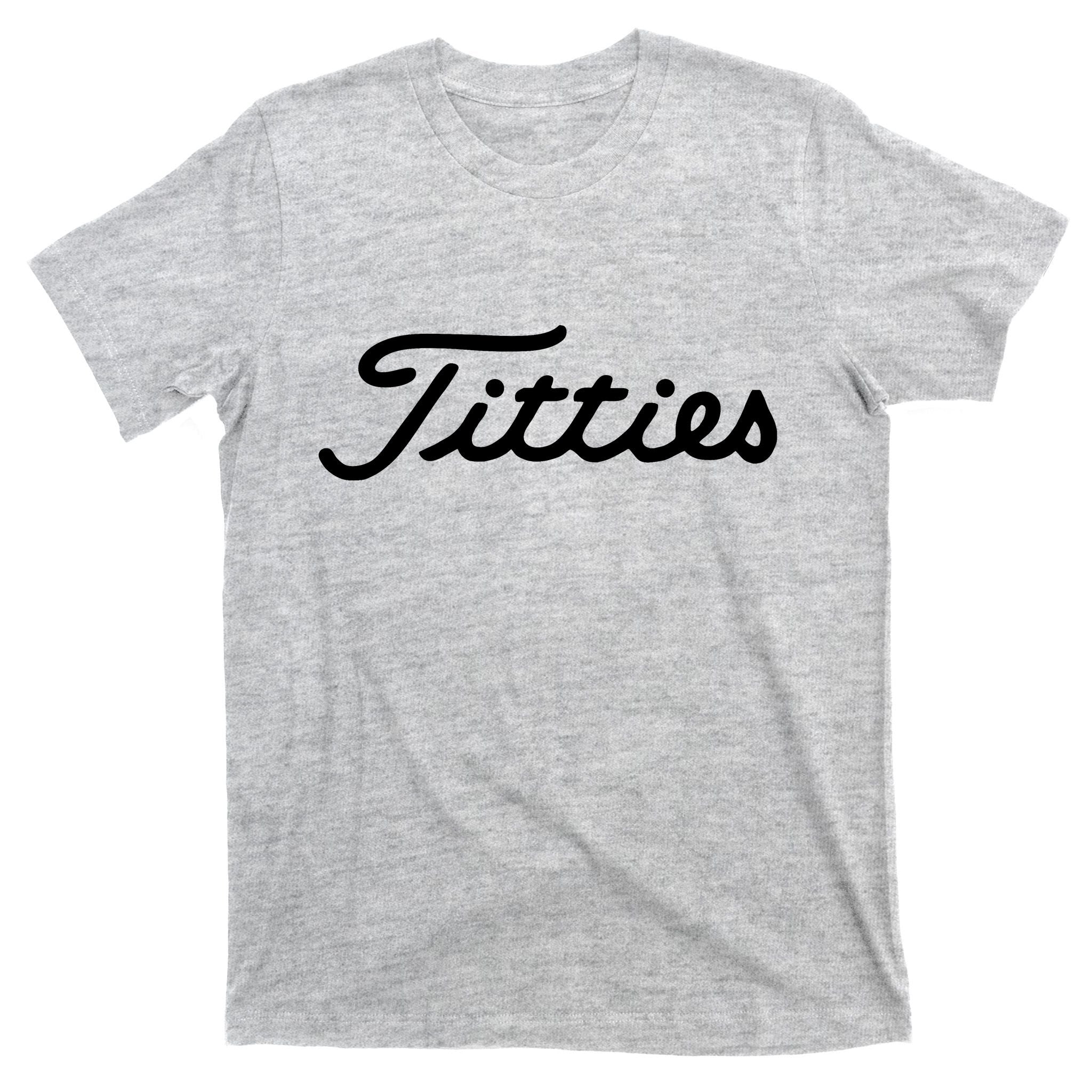 Titties Golf Bachelor Party Funny Golfing Gift Parody T-Shirt