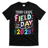 Third Grade Field Day Fun Day 2025 School Field Day Teacher T-Shirt