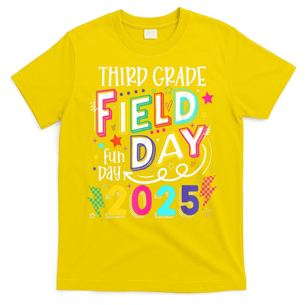 Third Grade Field Day Fun Day 2025 School Field Day Teacher T-Shirt