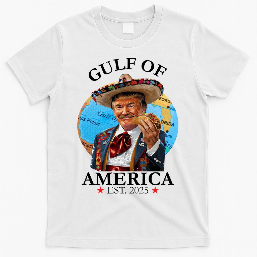 Trump Gulf Of Us America 2025 Merchandise T-Shirt