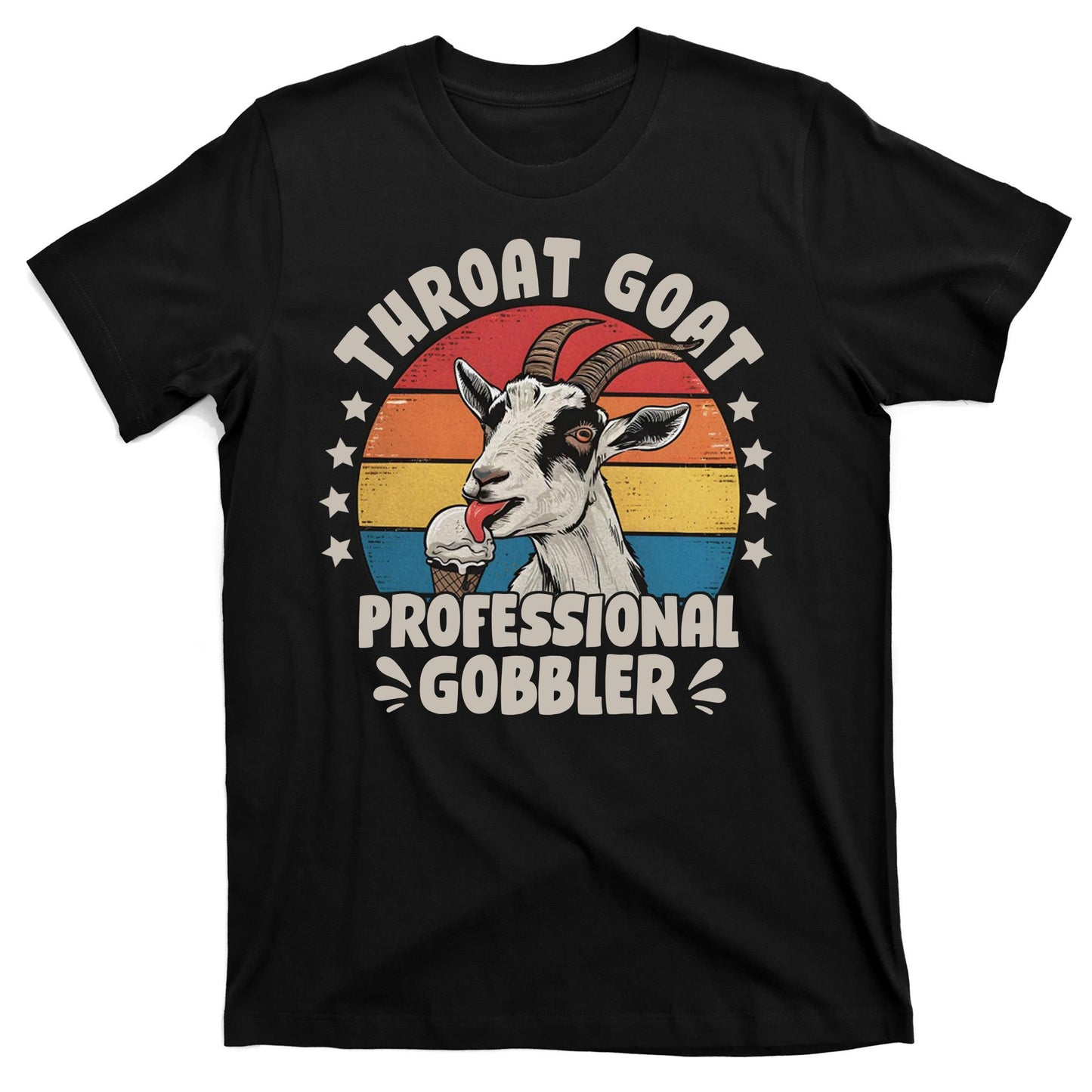 Throat Goat Professional Gobbler Funny T-Shirt