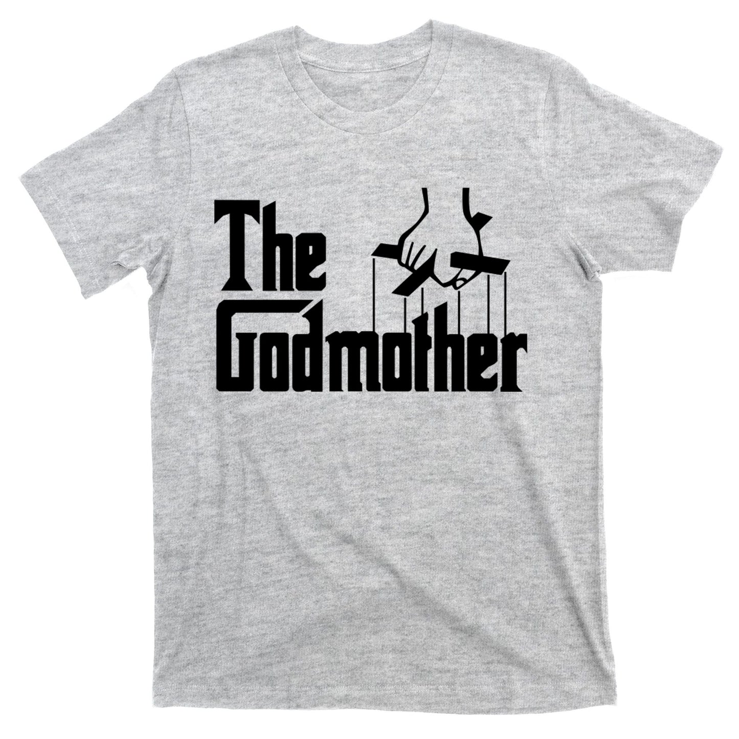 The Godmother T-Shirt