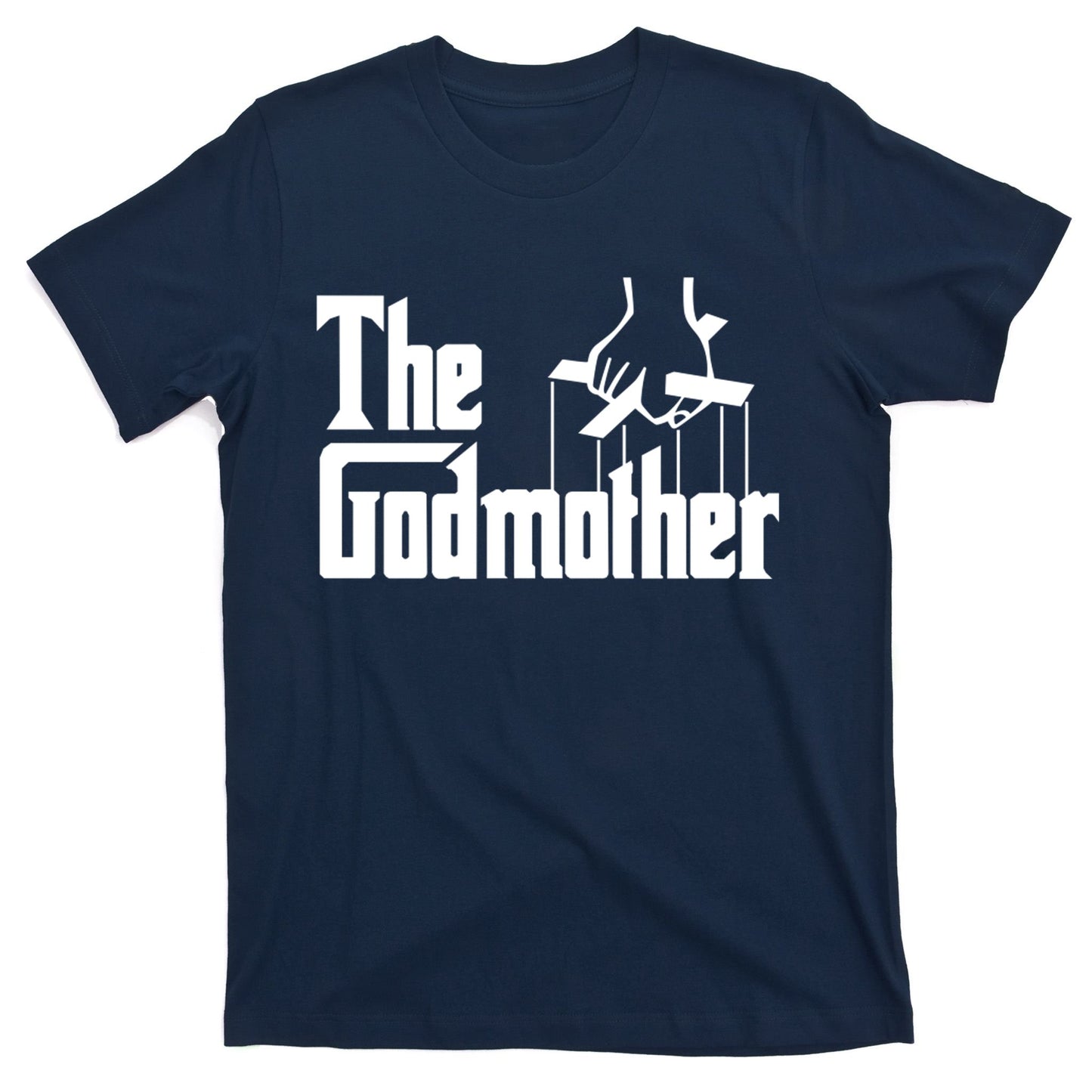 The Godmother T-Shirt