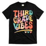 Third Grade Vibes Back To School 3rd Grade Teacher T-Shirt