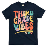 Third Grade Vibes Back To School 3rd Grade Teacher T-Shirt