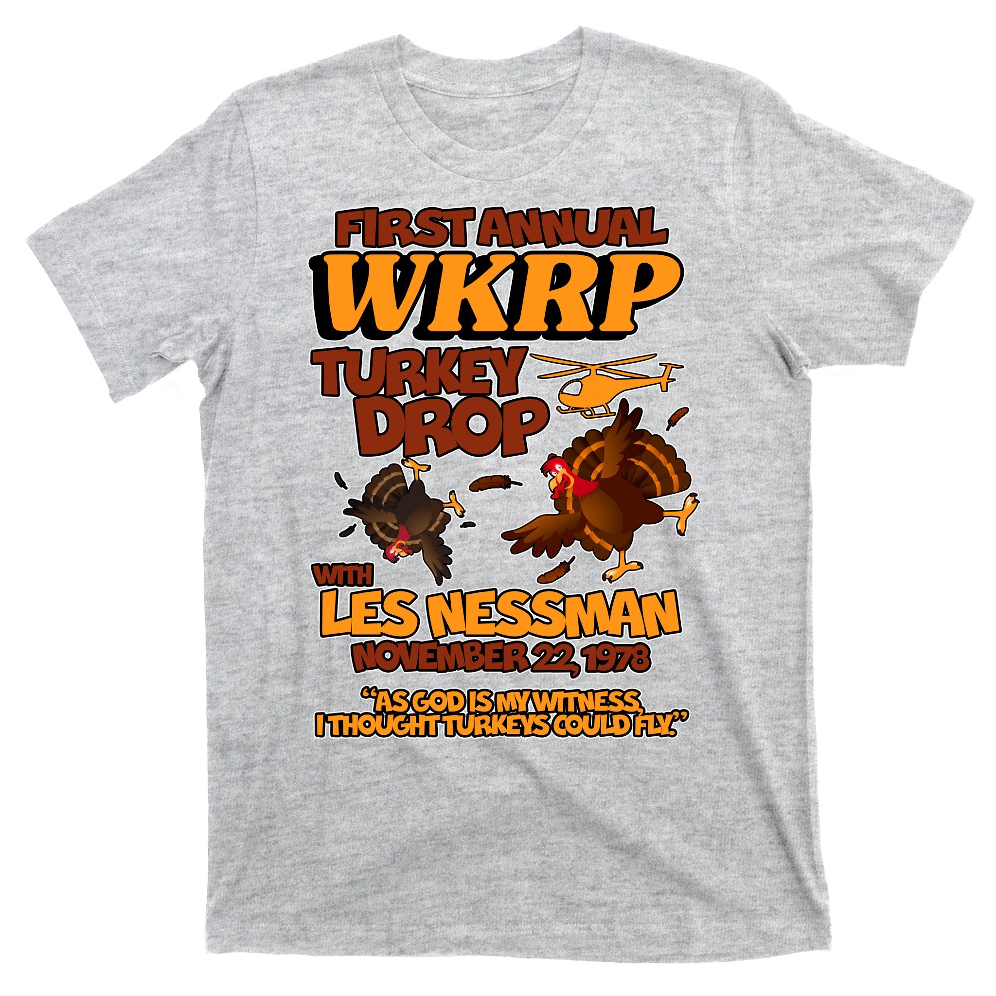 Thanksgiving 1st Annual WKRP Turkey Drop T-Shirt