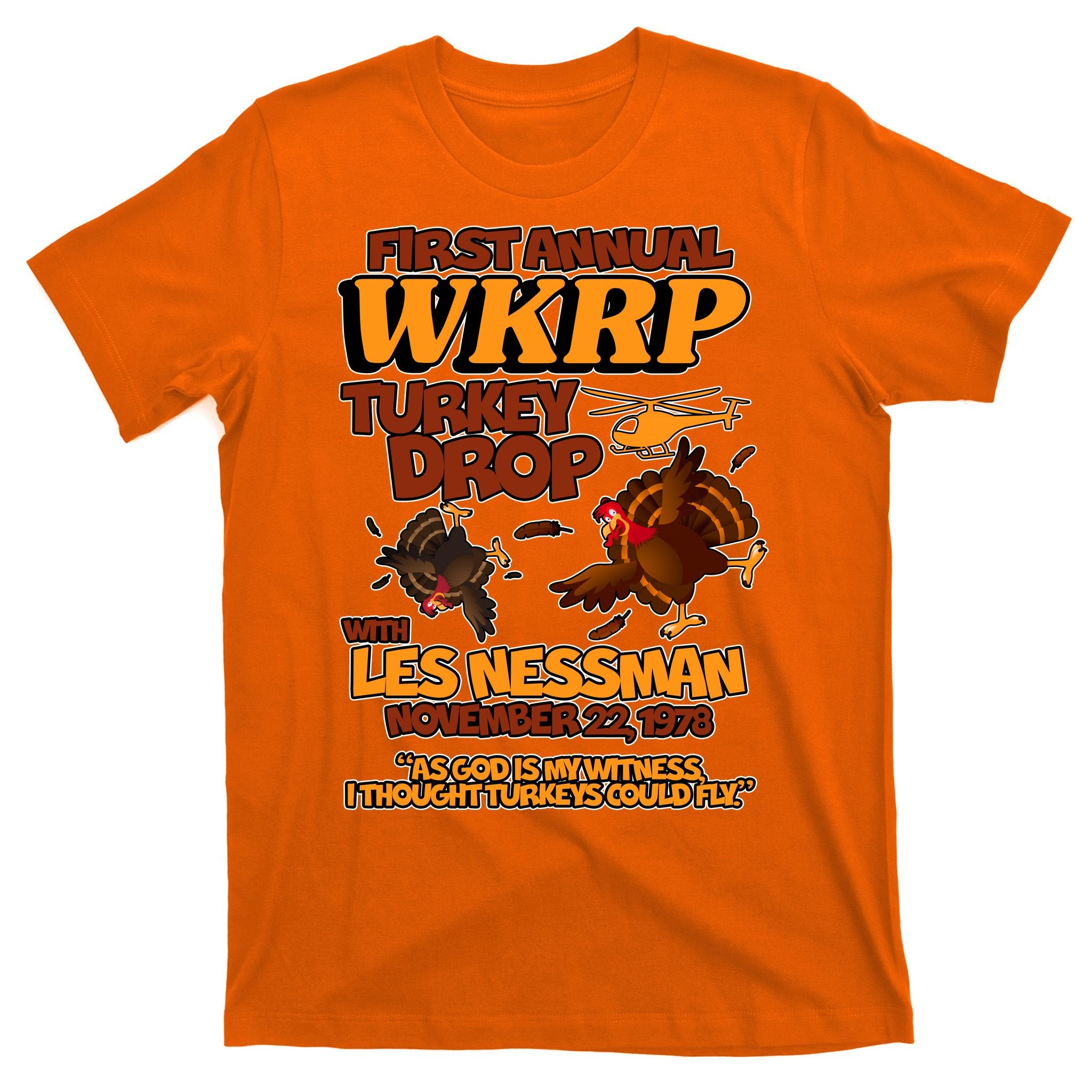 Thanksgiving 1st Annual WKRP Turkey Drop T-Shirt