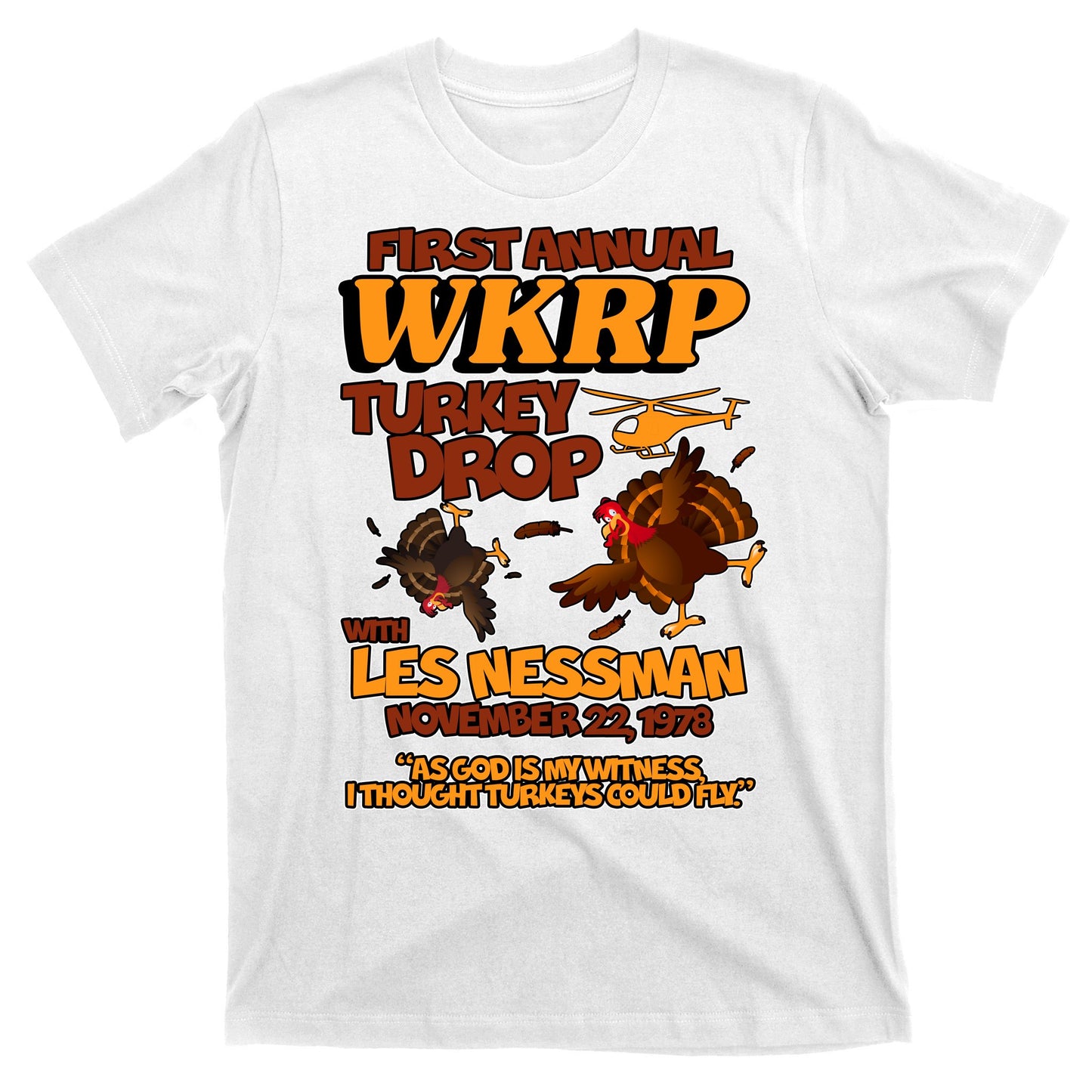 Thanksgiving 1st Annual WKRP Turkey Drop T-Shirt