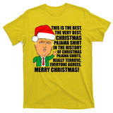 The Best Christmas Pajama Shirt Ever Everyone Agrees Donald Trump T-Shirt