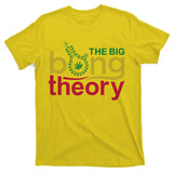 The Big Bong Theory Funny T-Shirt