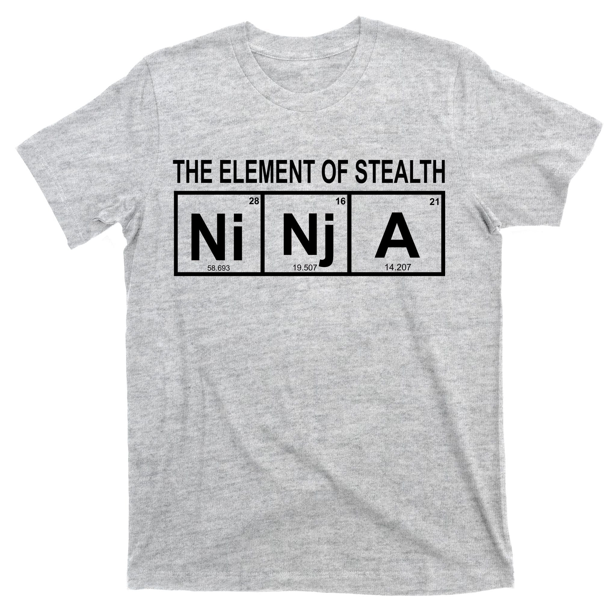 The Element of Stealth Ninja T-Shirt