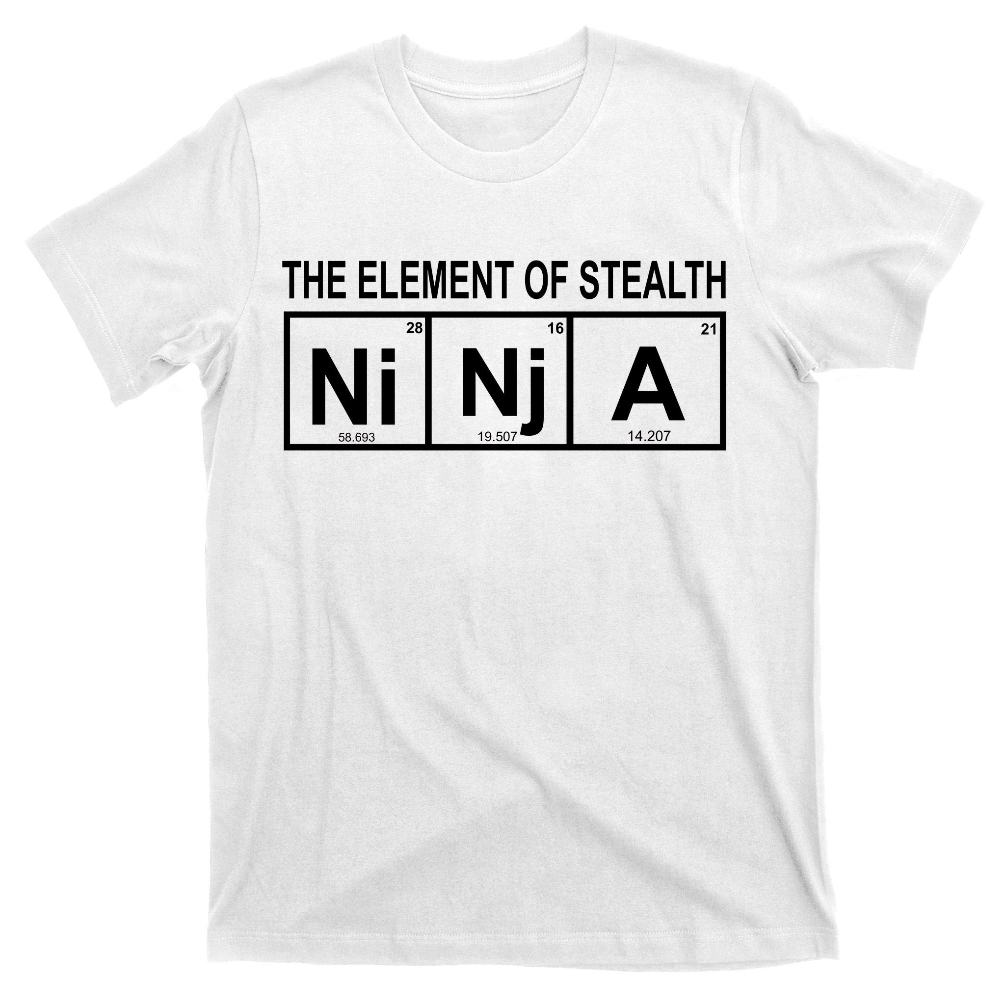 The Element of Stealth Ninja T-Shirt