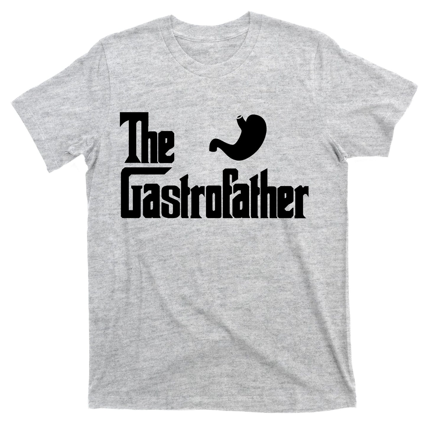 The Gastro Father  T-Shirt