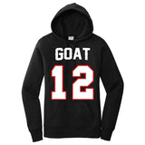 The Goat #12 Jersey 5 Time Champ New England Football Women's Pullover Hoodie