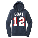 The Goat #12 Jersey 5 Time Champ New England Football Women's Pullover Hoodie
