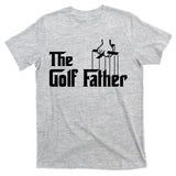 The Golf Father T-Shirt