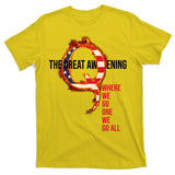The Great Awakening Qanon Where We Go One We Go All T-Shirt