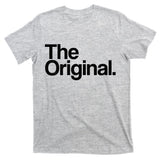 The Original  T-Shirt