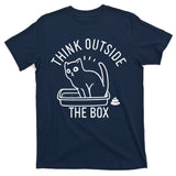 Think Outside The Box Cat Poop T-Shirt