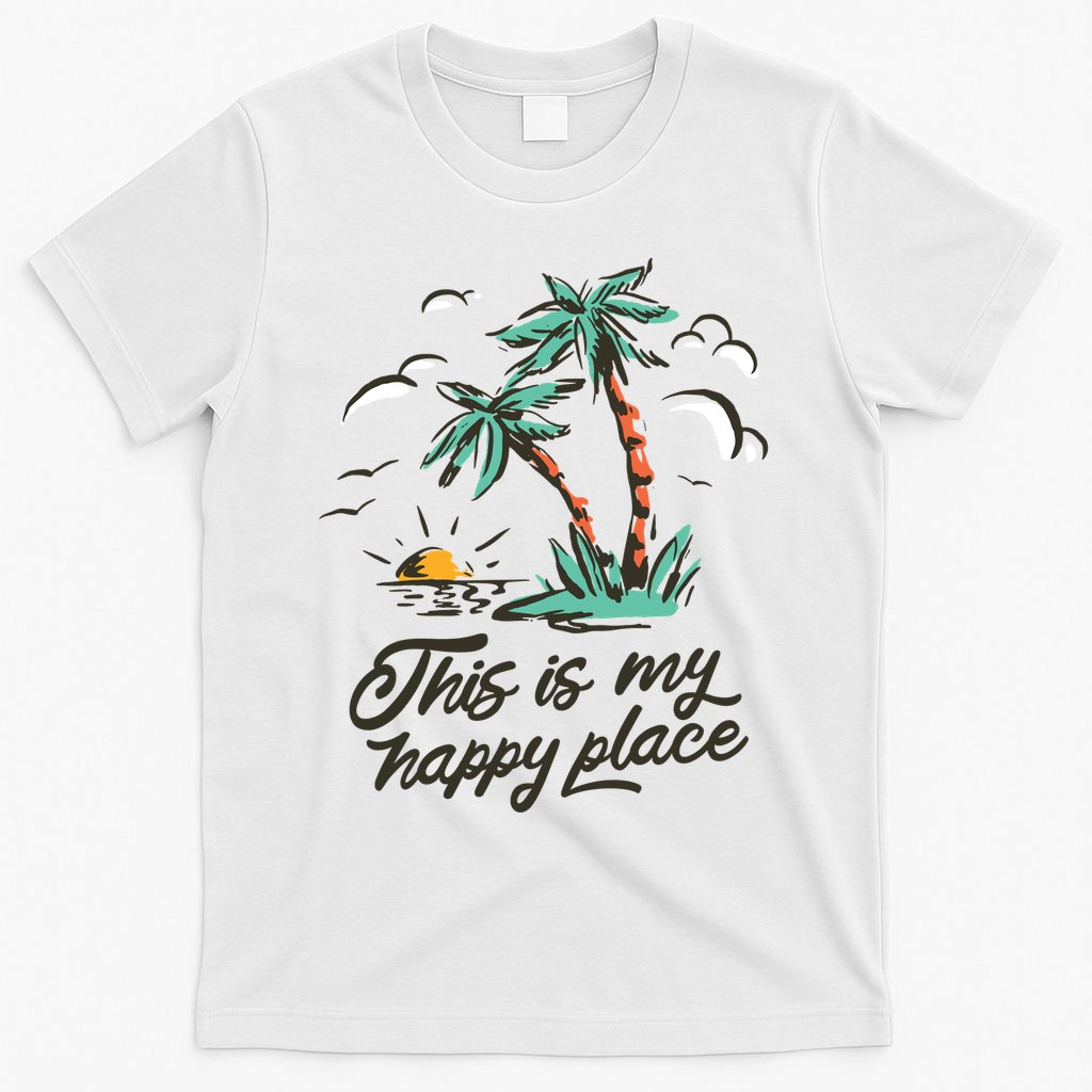This Is My Happy Place Summer Life T-Shirt