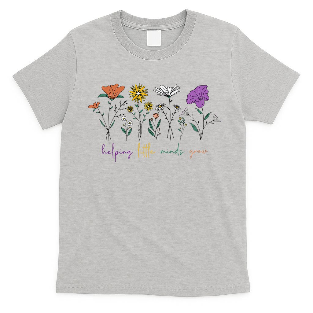 Teacher Helping Little Minds Grow Back To School Wildflower T-Shirt