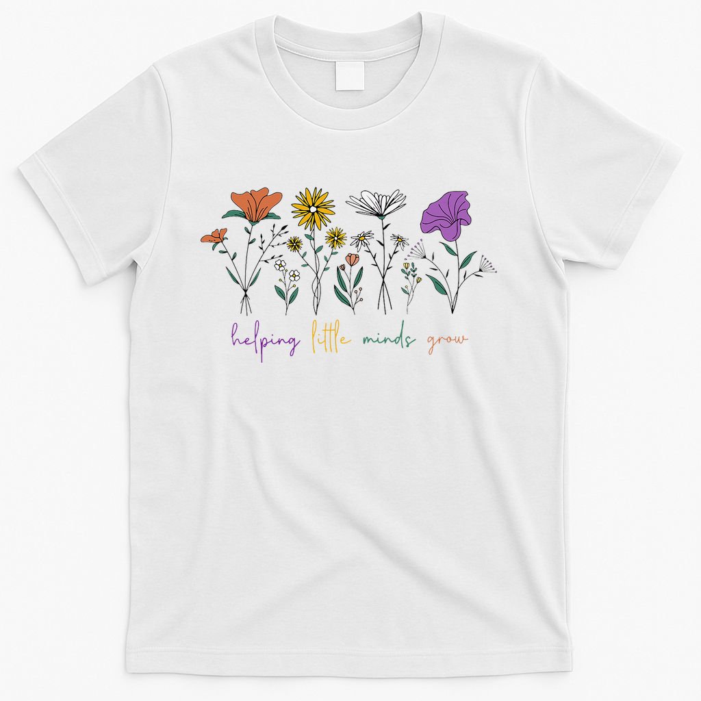 Teacher Helping Little Minds Grow Back To School Wildflower T-Shirt