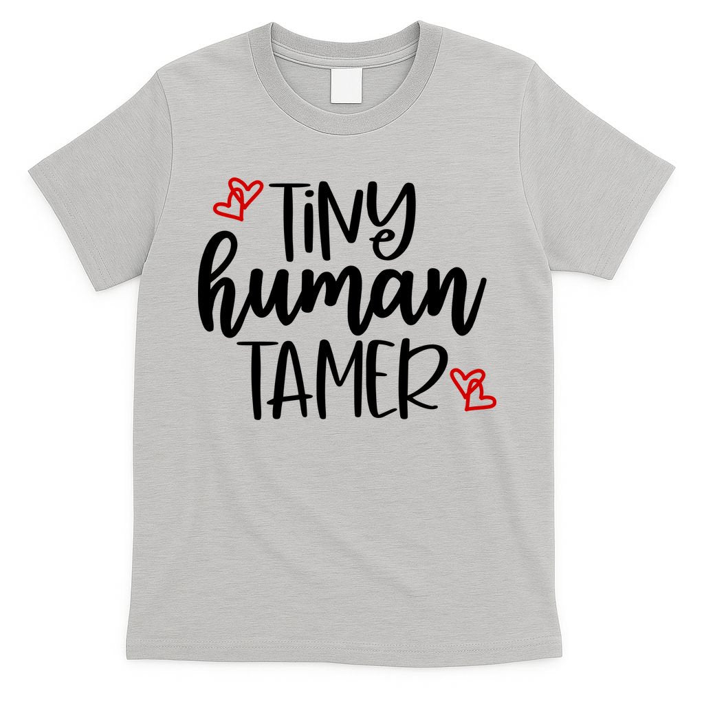 Tiny Human Tamer Funny T-Shirt